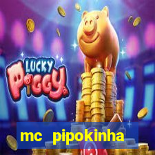 mc pipokinha privacy video